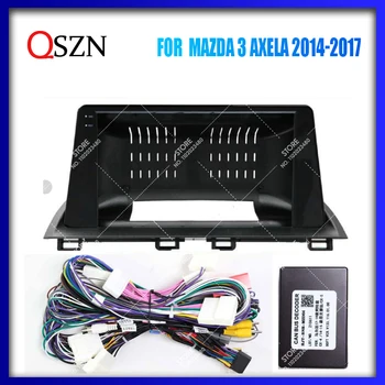 QSZN 9-Дюймовая Автомобильная Рамка Для Mazda 3 Axela 2014-2017 Android MP5 GPS Стерео Плеер Панель Рамка 2 Din Головное Устройство Панель