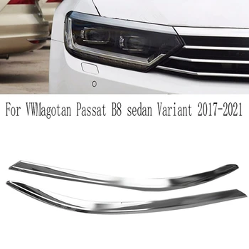 Накладка для бровей на переднюю фару автомобиля из 2 частей Яркая полоска для запасных частей VW Magotan Passat B8 Седан Вариант 2017-2021 гг.